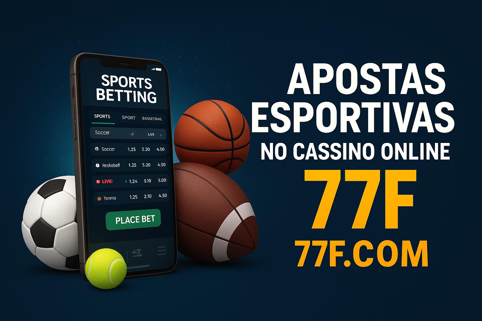 Aposte em apostas esportivas no cassino online 77F